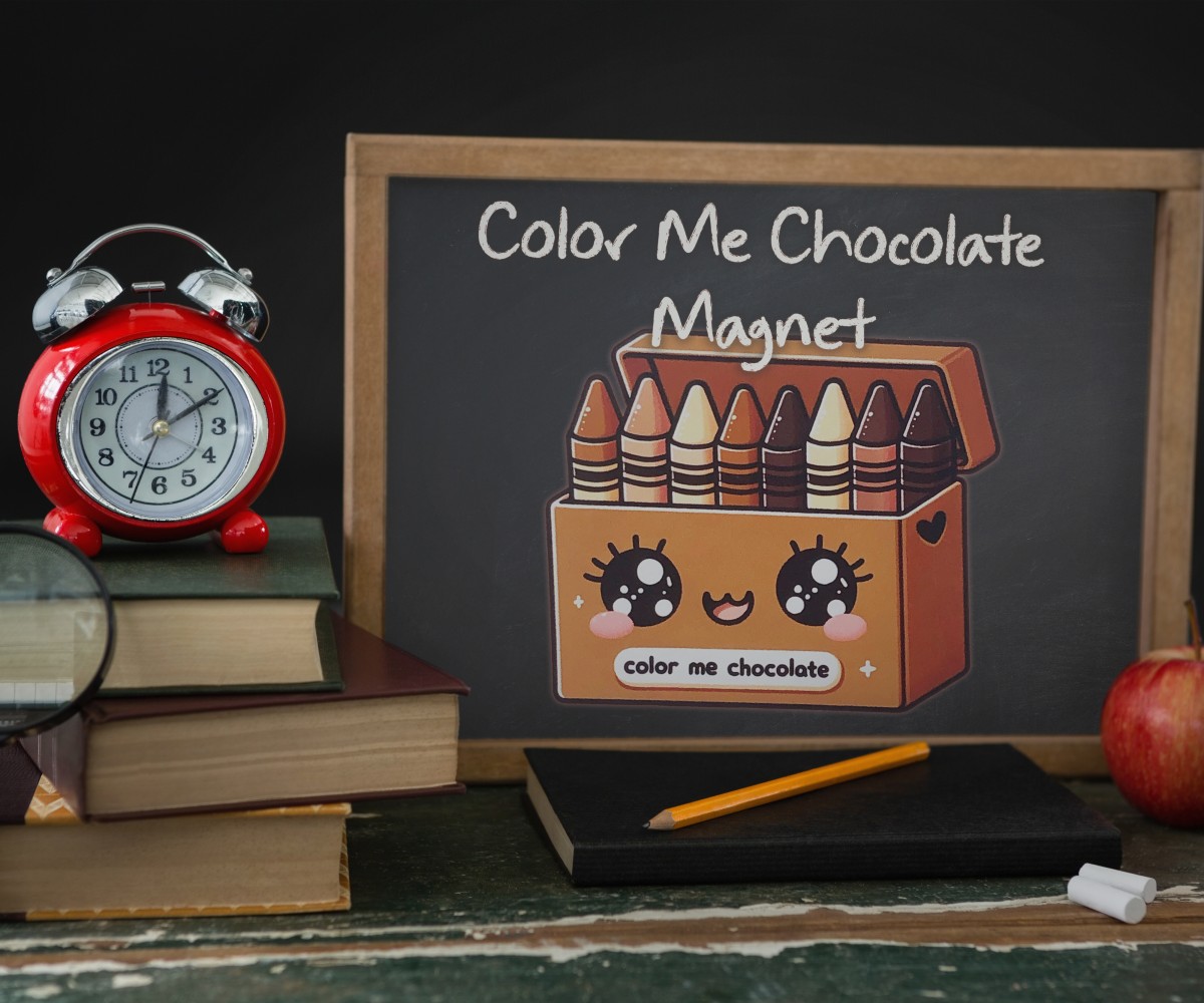 Color Me Chocolate Magnet